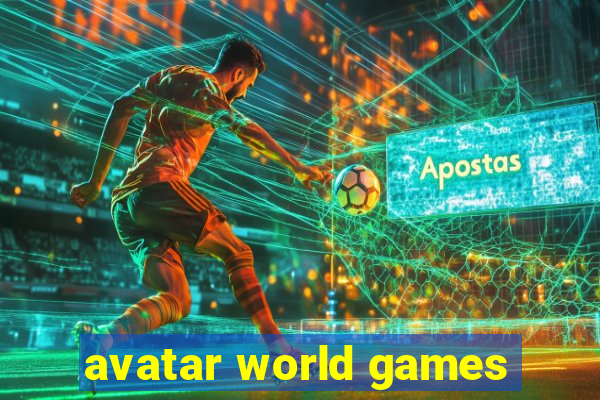 avatar world games